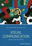 Visual Communication - Insights and Strategies