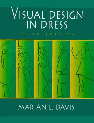 Visual Design in Dress - Davis, Marian