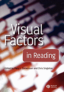 Visual Factors in Reading