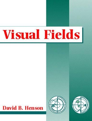 Visual Fields - Henson, David B.
