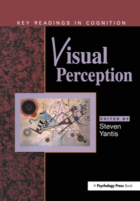 Visual Perception: Key Readings - Yantis, Steven (Editor)