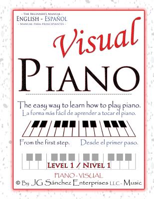 Visual Piano: Level 1 - Sanchez, Juan Gabriel