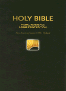 Visual Reference Bible-NASB-Large Print World's Visual Reference System