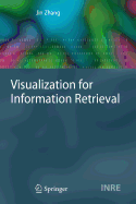 Visualization for Information Retrieval