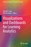 Visualizations and Dashboards for Learning Analytics