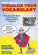 Visualize Your Vocabulary: Turn Any SAT Word into a Picture and Remember It Forever