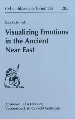 Visualizing Emotions in the Ancient Near East - Vandenhoeck & Ruprecht