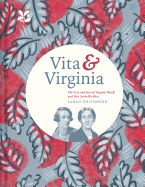 Vita & Virginia: A Double Life