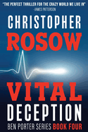 Vital Deception: Ben Porter Series - Book Four