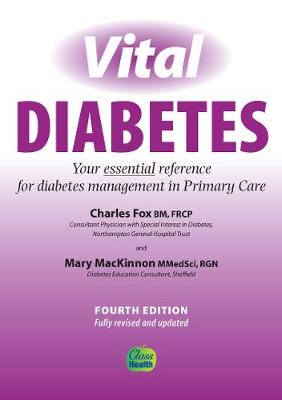 Vital Diabetes 4th Edition - Fox, Charles, and Mackinnon, Mary
