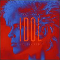 Vital Idol: Revitalized - Billy Idol