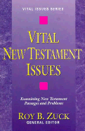 Vital New Testament Issues
