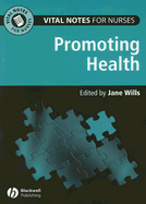 Vital Notes for Nurses: Promoting Health