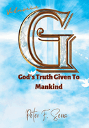 Vitamin G: God's Truth Given to Mankind