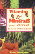 Vitamins and Minerals from A to Z
