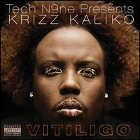 Vitiligo - Tech N9ne Presents Krizz Kaliko