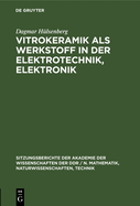 Vitrokeramik als Werkstoff in der Elektrotechnik, Elektronik