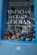 Viv?ncias na cidade de Gois: educa??o antirracista e doc?ncia