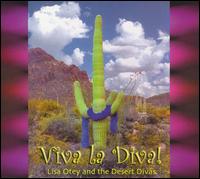 Viva La Diva - Lisa Otey and the Desert Divas