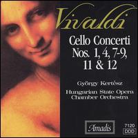Vivaldi: Cello Concerti Nos. 1, 4, 7-9, 11 & 12 - Hungarian State Opera Chamber Orchestra; Gyrgy Kertsz (conductor)