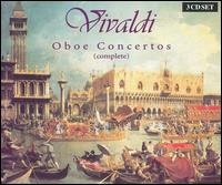 Vivaldi: Oboe Concertos (Complete) - Burkhard Glaetzner (oboe); Christine Schornsheim (cembalo); Ingo Goritzki (oboe); Neues Bachisches Collegium Musicum Leipzig