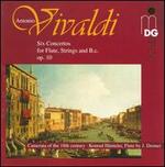 Vivaldi: Six concertos for Flute, Strings and B.c. Op. 10