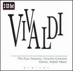 Vivaldi: The Four Seasons; Favorite Concerti; Gloria; Stabat Mater