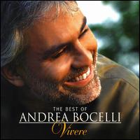 Vivere: The Best of Andrea Bocelli [CD + DVD] - Andrea Bocelli