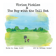 Vivian Pickles and the Boy with the Tall Hat