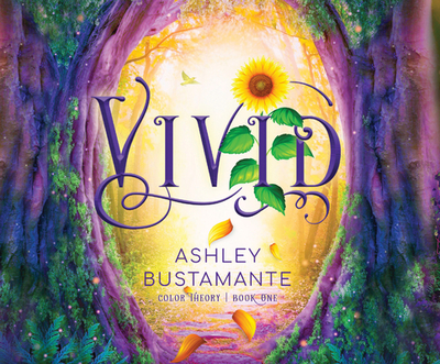 Vivid: Volume 1 - Bustamante, Ashley, and Glemboski, Stacey (Narrator)