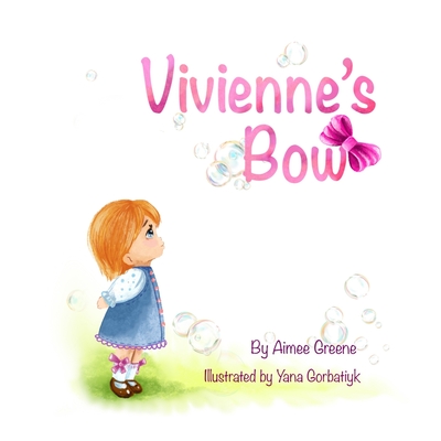 Vivienne's Bow - Greene, Aimee