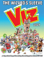 Viz Annual 2021: The Wizard's Sleeve: A Rousing Blast from the pages of Issues 272~281