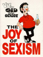 Viz: Sid the Sexist - The Joy of Sexism - 