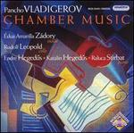 Vladigerov: Chamber Music