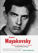 Vladimir Mayakovsky: A Tragedy