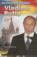 Vladimir Putin: President of Russia