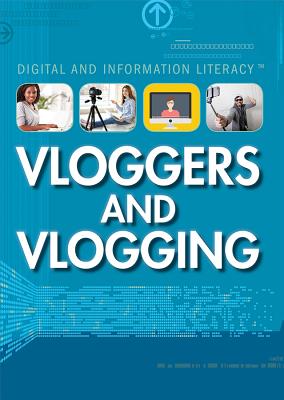 Vloggers and Vlogging - Staley, Erin