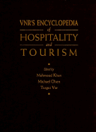 VNRs Encyclopedia of Hospitality and Tourism