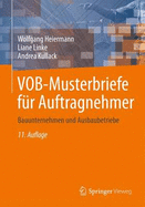 Vob-Musterbriefe Fr Auftragnehmer: Bauunternehmen Und Ausbaubetriebe