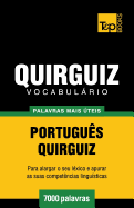 Vocabulrio Portugu?s-Quirguiz - 7000 Palavras Mais ?teis