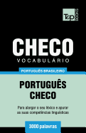 Vocabulrio Portugus Brasileiro-Checo - 3000 palavras