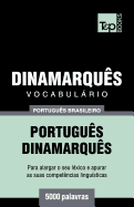 Vocabulrio Portugus Brasileiro-Dinamarqus - 5000 palavras