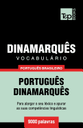 Vocabulrio Portugus Brasileiro-Dinamarqus - 9000 palavras