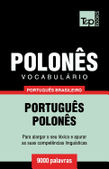 Vocabulrio Portugus Brasileiro-Polons - 9000 palavras