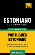 Vocabulrio Portugus-Estoniano - 7000 palavras mais teis