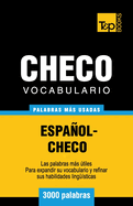 Vocabulario Espanol-Checo - 3000 Palabras Mas Usadas
