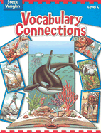 Vocabulary Connections, Level C