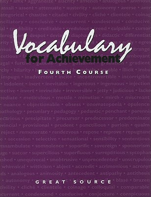 Vocabulary for Achievement, Fourth Course - Richek, Margaret Ann, and McRae, Arlin T, and Weiler, Susan K