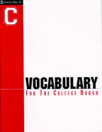 Vocabulary for the College Bound: Book C