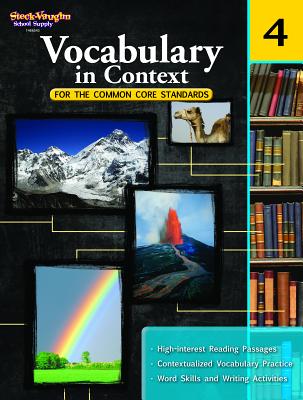 Vocabulary in Context for the Common Core Standards Reproducible Grade 4 - Houghton Mifflin Harcourt